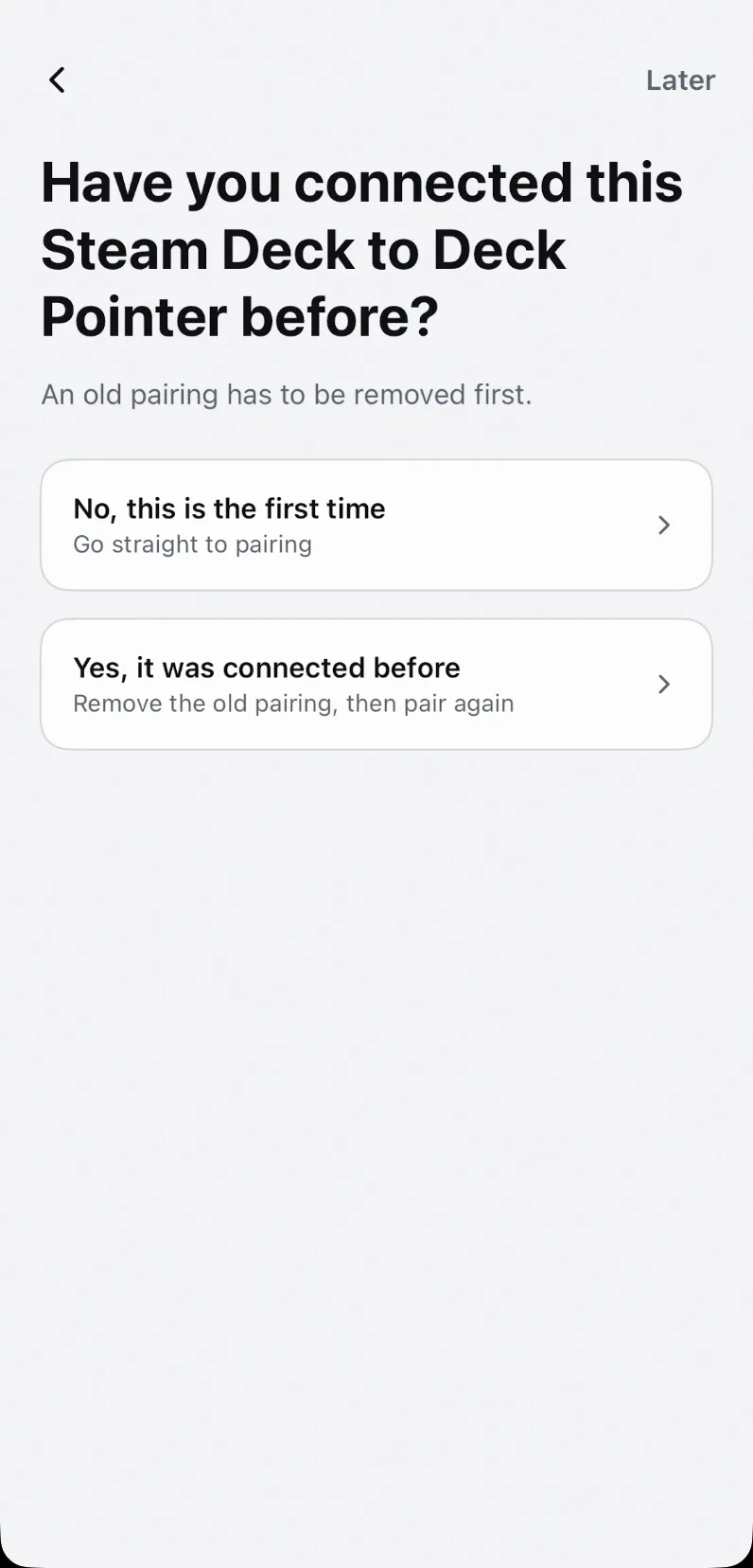 Wizard asking whether this Steam Deck has been connected to Deck Pointer before, with first-time and connected-before answers